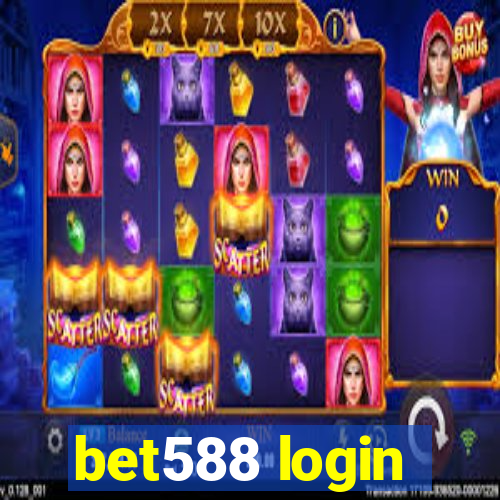 bet588 login